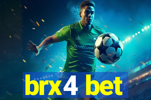 brx4 bet